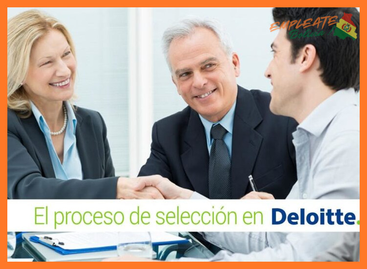 ¿Cuáles son los pasos principales del proceso de selección en Deloitte Bolivia?