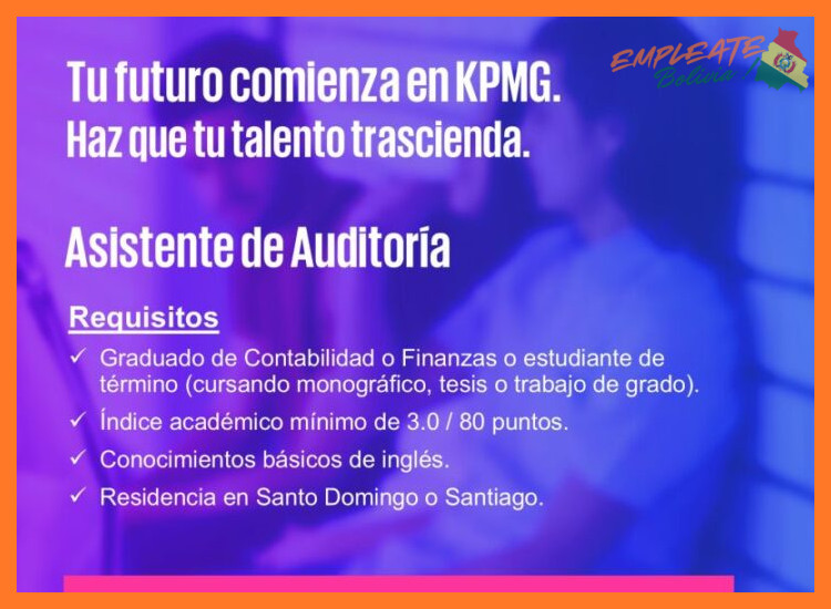 KPMG Bolivia Trabaja con Nosotros - KPMG Bolivia Trabaja