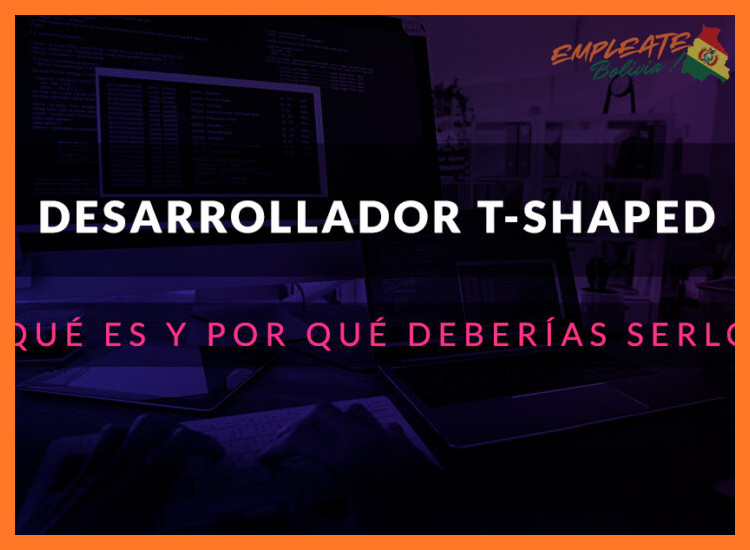 ¿Qué perfil de desarrollador FullStack buscan en Bolivia?