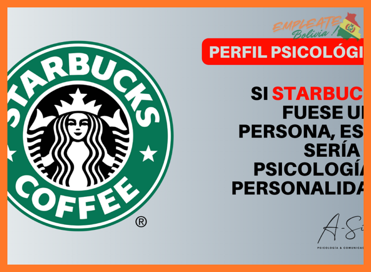 ¿Qué tipo de perfiles busca Starbucks Bolivia?